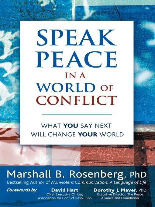 Title details for Speak Peace in a World of Conflict by Marshall B. Rosenberg - Available
